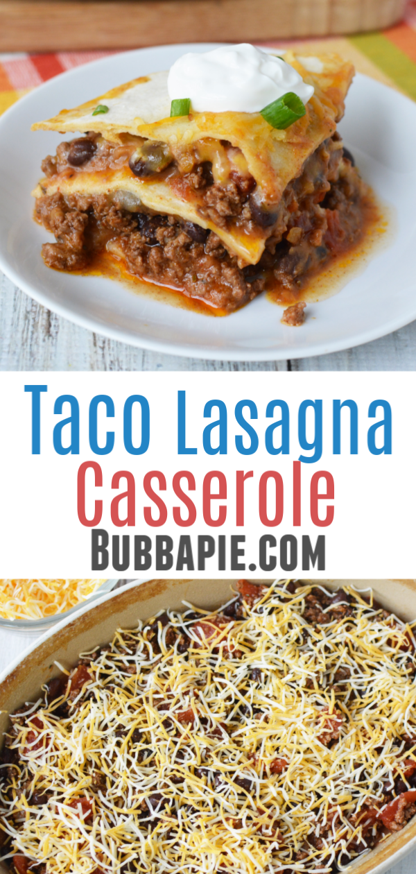 Taco Lasagna makes a great family casserole