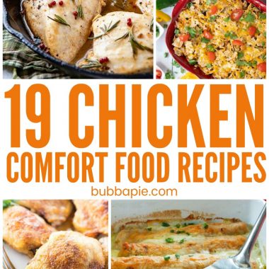 19 Chicken Comfort Food Recipes