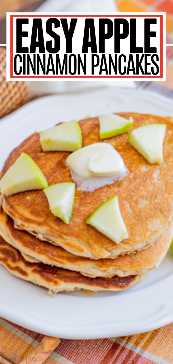 Easy Apple Cinnamon Pancakes - BubbaPie