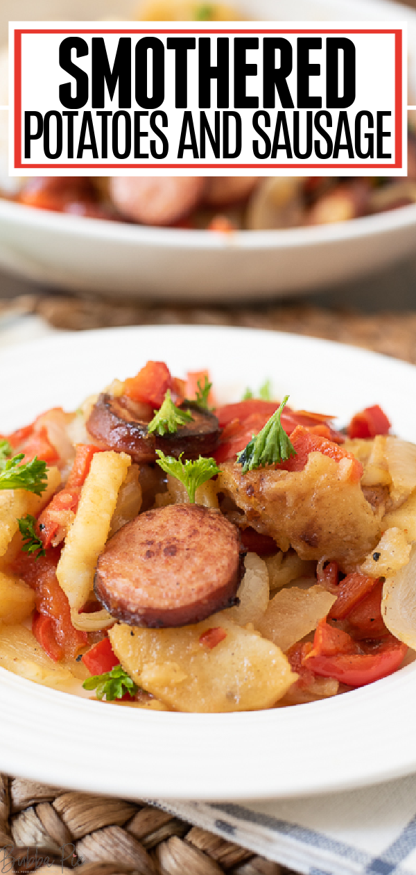 Smothered Potatoes and Sausage Pin 1