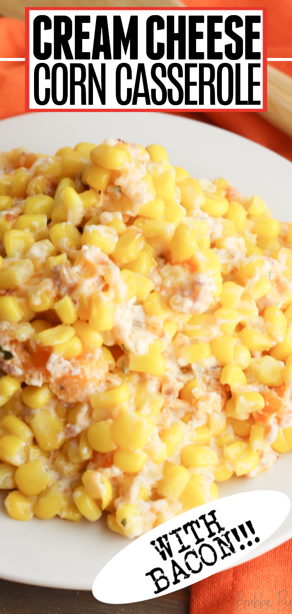 Cream Cheese Corn Casserole Pin 1