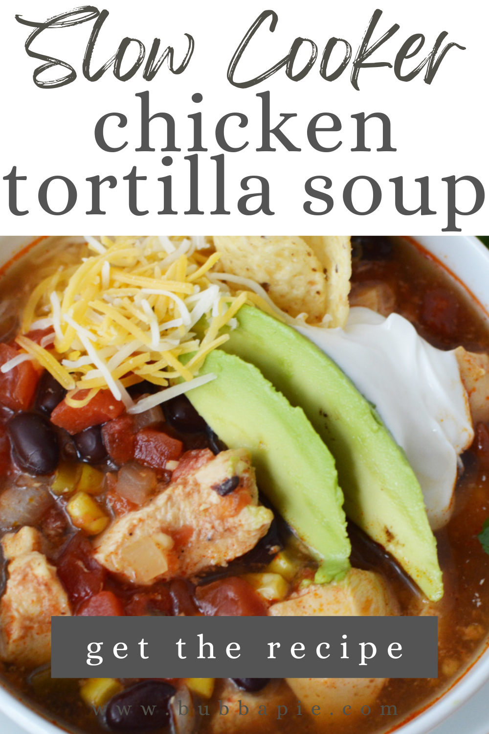 slow cooker chicken tortilla soup pin