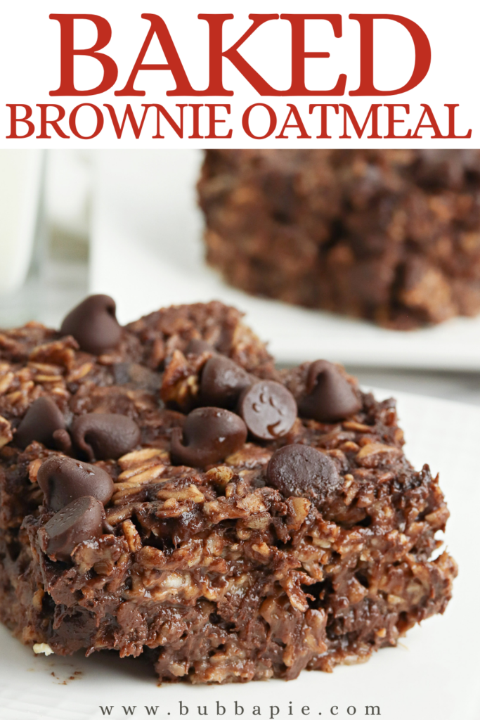 Baked Brownie Oatmeal - BubbaPie