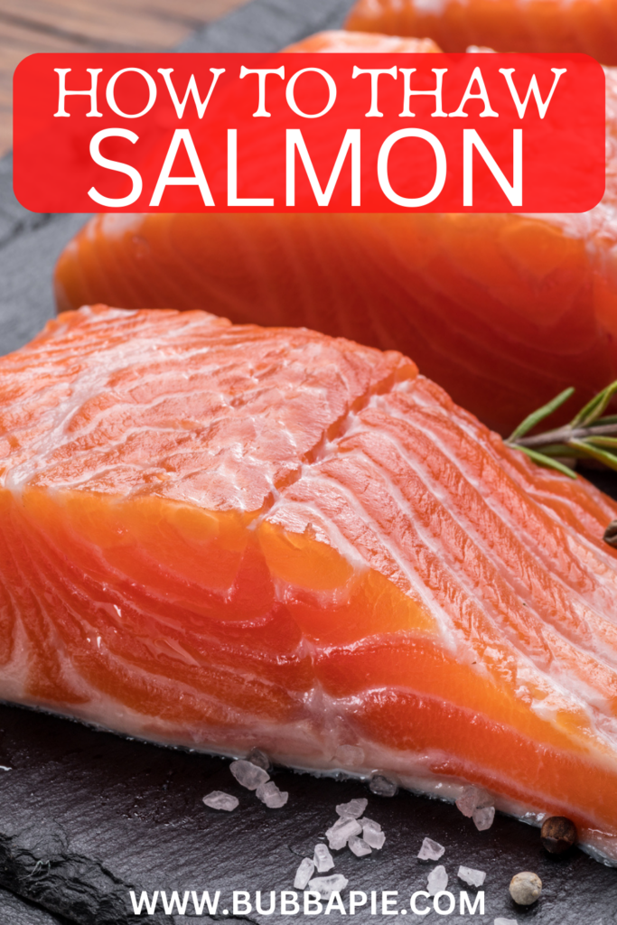 How to thaw salmon pin