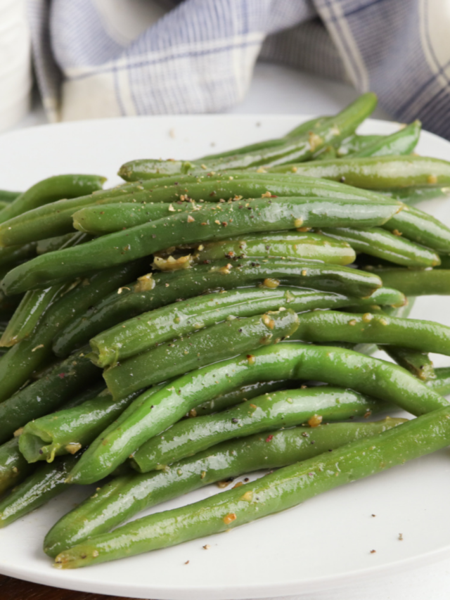 GREEN BEANS WITH GARLIC BUTTER BubbaPie